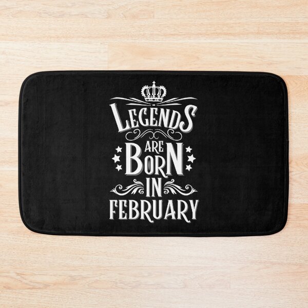 Item preview, Legends Are Born In February designed and sold by NinniSilver.