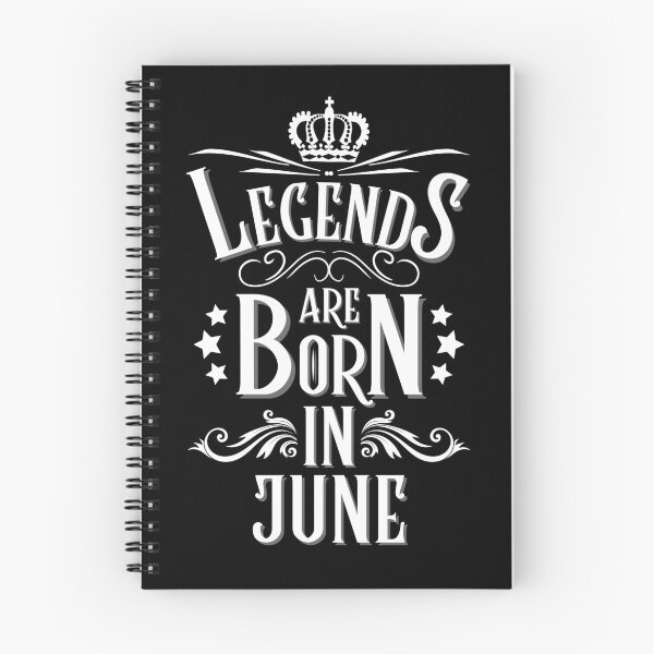 Item preview, Legends Are Born In June designed and sold by NinniSilver.