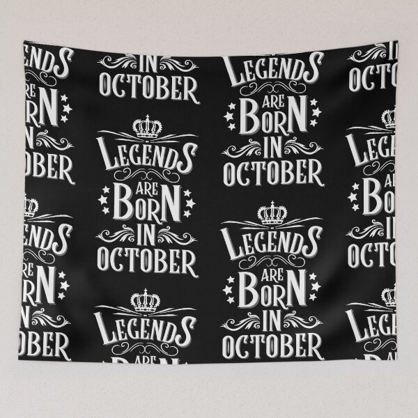 Item preview, Legends Are Born In October designed and sold by NinniSilver.