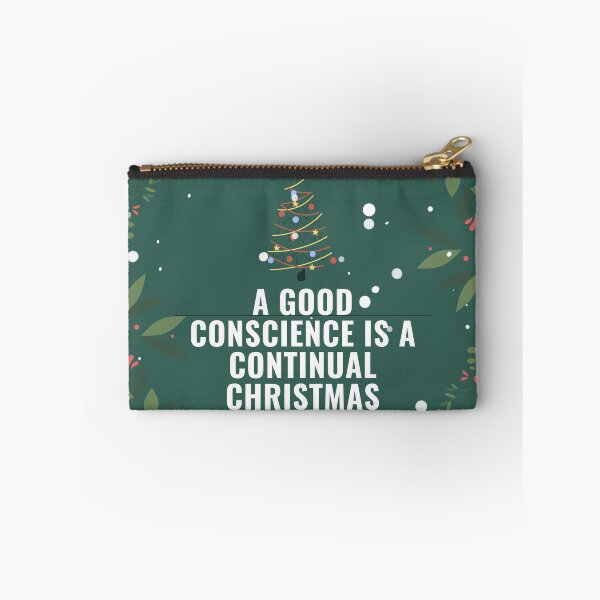 Item preview, A good conscience is a continual Christmas. designed and sold by Sashu.