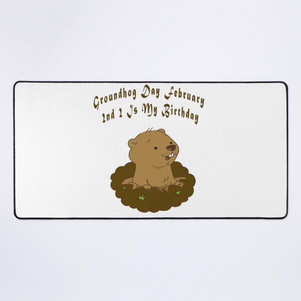 Item preview, Groundhog Day February 2nd 2 Is My Birthday  designed and sold by Soudesign99.