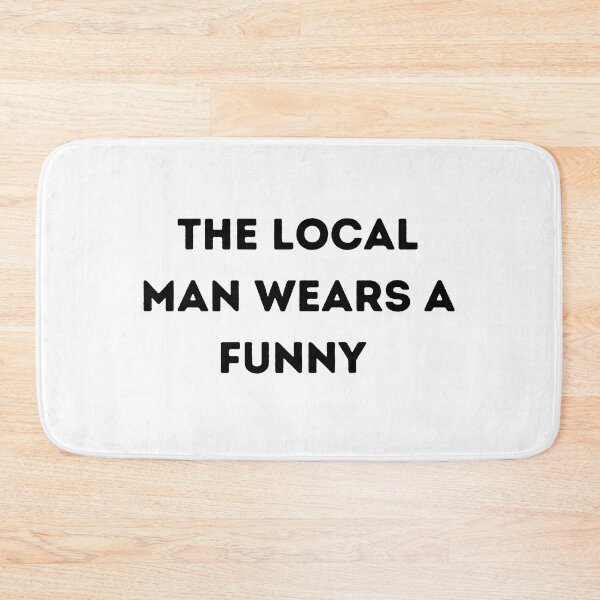 Item preview, Local Man Wears Funny T-shirt  designed and sold by HeroProd.