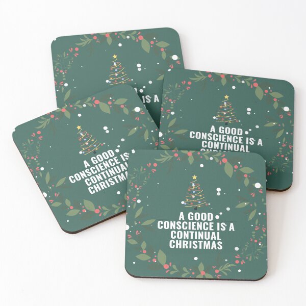 Item preview, A good conscience is a continual Christmas. designed and sold by Sashu.