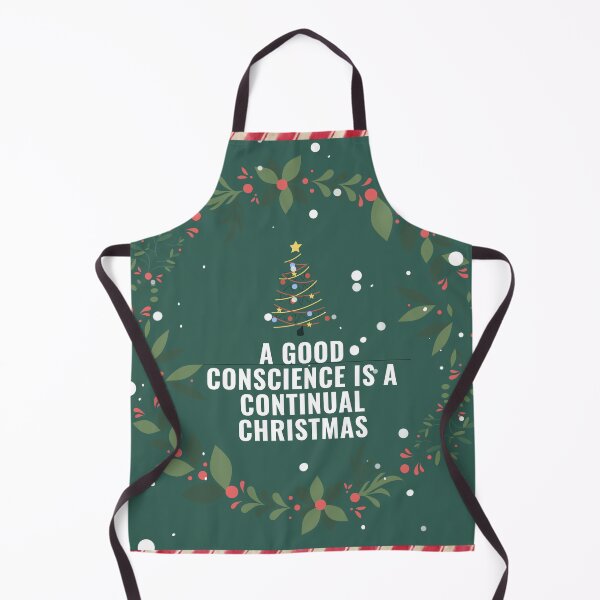 Item preview, A good conscience is a continual Christmas. designed and sold by Sashu.