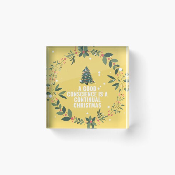 Item preview, A good conscience is a continual Christmas. designed and sold by Sashu.