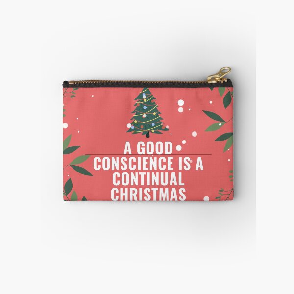 Item preview, A good conscience is a continual Christmas. designed and sold by Sashu.