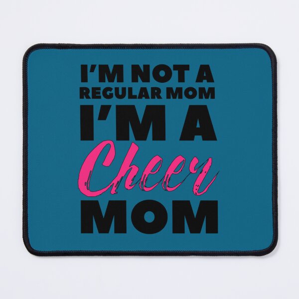 Item preview, I_m Not A Regular Mom I_m A Cheer Mom designed and sold by WaryaTshi2012.