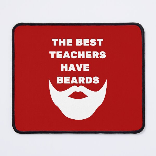 Item preview, The Best Teachers Have Beards White designed and sold by Indra Agrawal.