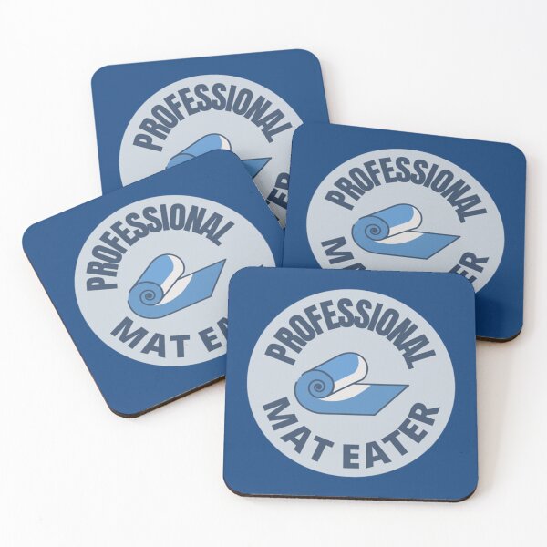 Item preview, Professional Mat Eater      designed and sold by WaryaTshi2012.