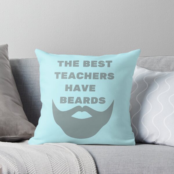 Item preview, The Best Teachers Have Beards Grey designed and sold by Indra Agrawal.