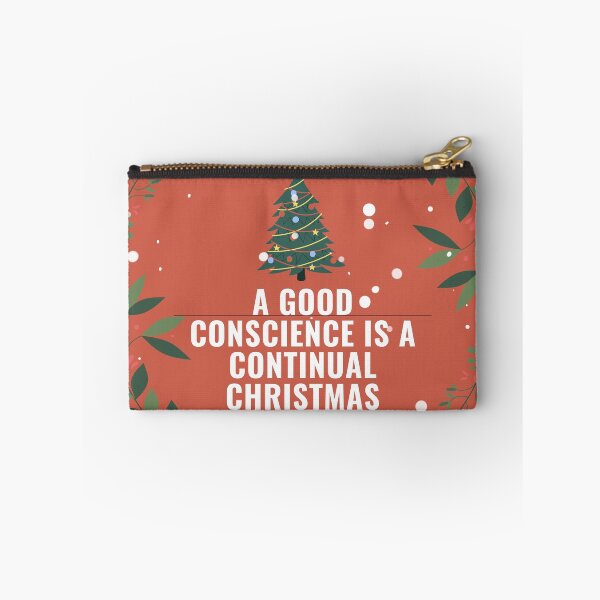 Item preview, A good conscience is a continual Christmas. designed and sold by Sashu.