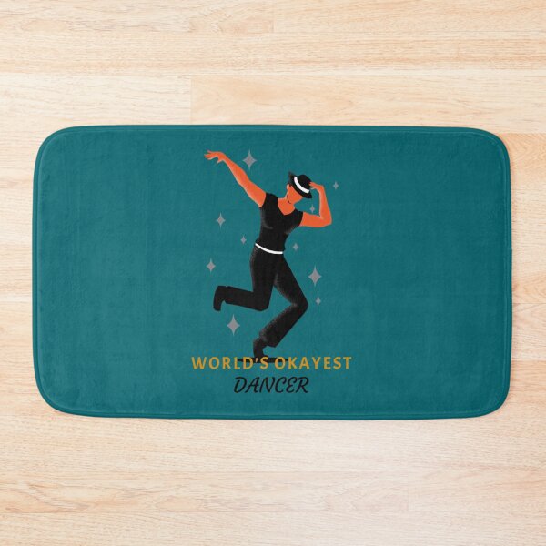 Item preview, World_s Okayest Dancer      (1) designed and sold by WaryaTshi2012.