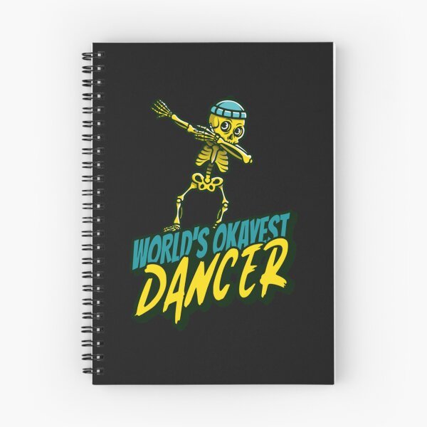 Item preview, World_s Okayest Dancer      (2) designed and sold by WaryaTshi2012.