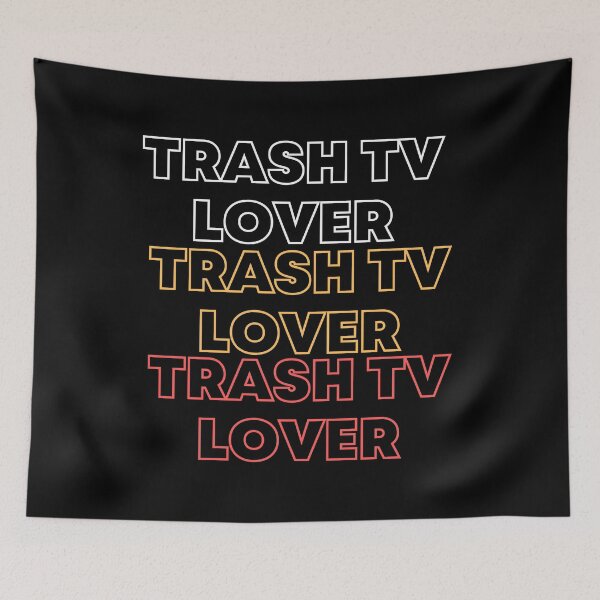 Item preview, Trash TV Lover designed and sold by MayaCordalia.