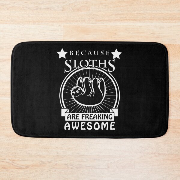 Item preview, Because Sloths Are Freaking Awesome  Sloth Shirt Sloth Gifts Cute Sloth124 designed and sold by HouseofParbs.