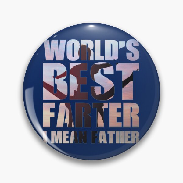 Item preview, World_s Best Farter, I Mean Father designed and sold by WaryaTshi2012.