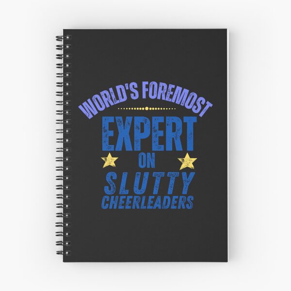 Item preview, World_s foremost expert on slutty cheerleaders    designed and sold by WaryaTshi2012.