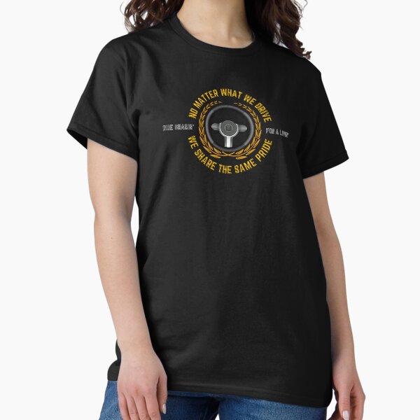 Item preview, No matter What We Drive, We Share The Same Pride designed and sold by 7ARC.