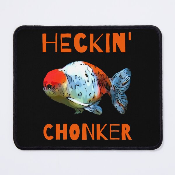 Item preview, Heckin' Chonker Funny Fat Ranchu Goldfish designed and sold by Zurickdesigns.