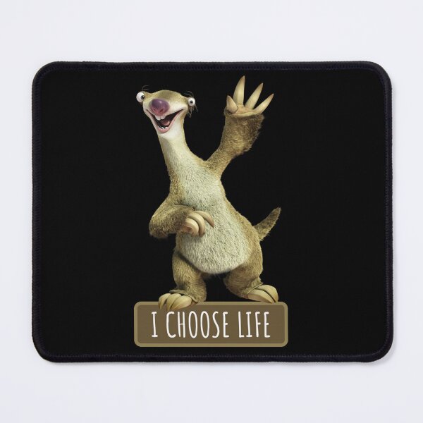 Item preview, Sid I Choose Life Sloth I Choose Life31 designed and sold by HouseofParbs.
