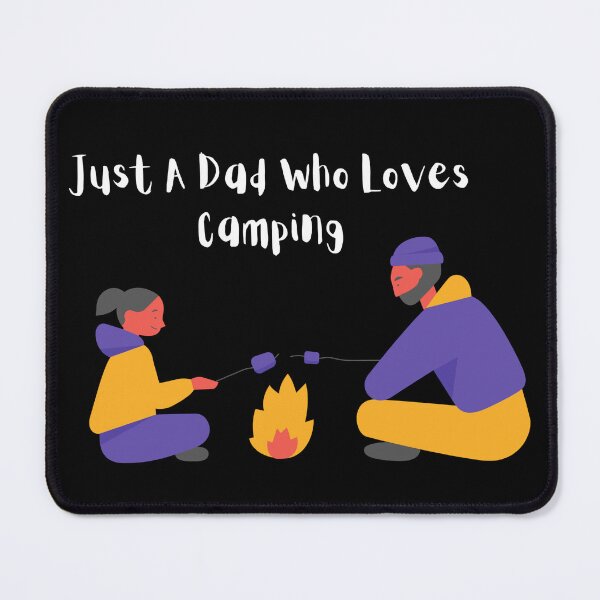 Item preview, Just A Dad Who Loves Camping designed and sold by Nesro34.