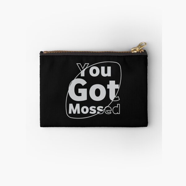 Item preview, you got mossed  Essential            designed and sold by HebeReynolds.