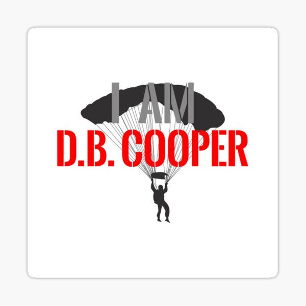 I am DB Cooper - Unsolved Sticker