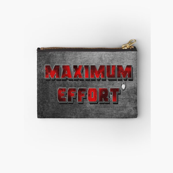 Item preview, MAXIMUM EFFORT  designed and sold by MadCorvus.