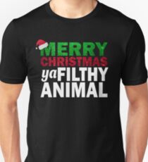 MERRY CHRISTMAS YA FILTHY ANIMAL T-SHIRT Unisex T-Shirt