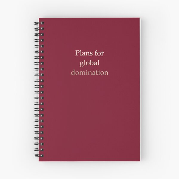 Item preview, Plans for global domination funny notebook designed and sold by dairinne.