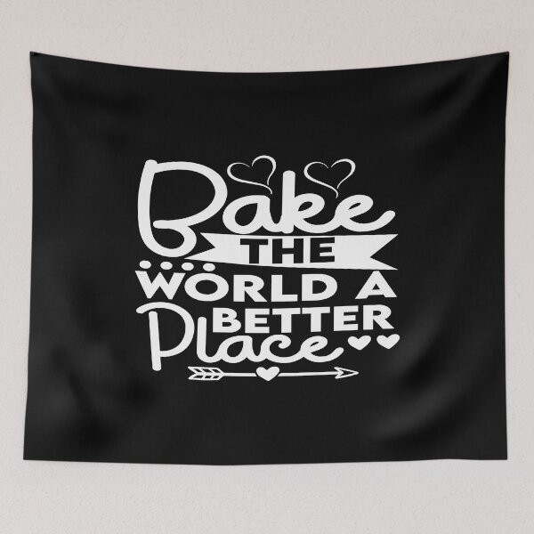 Item preview, Bake The World a better place designed and sold by phassystore.
