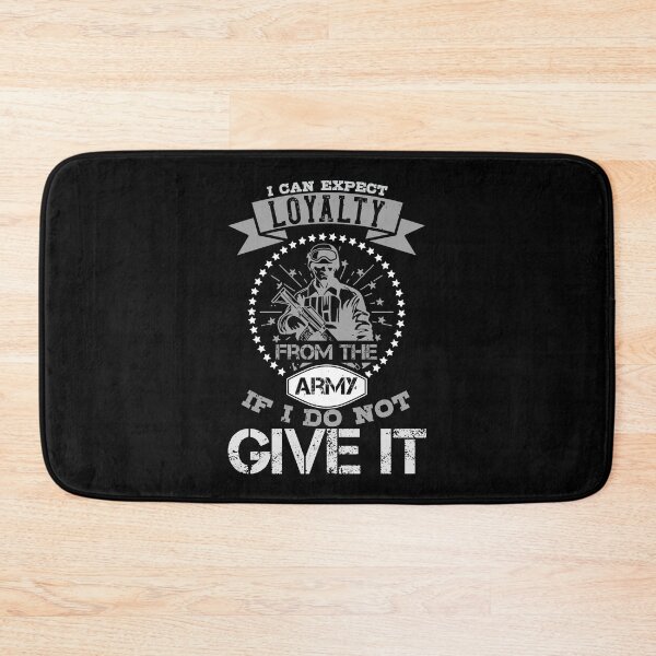 Item preview, Soldier Quote | I Can Expect Loyalty From The Army designed and sold by teamph.