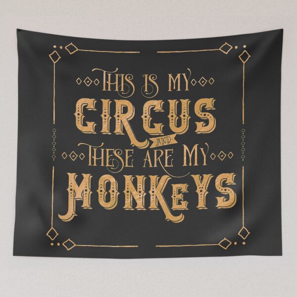 Item preview, This is my Circus & These are my Monkeys designed and sold by Laura Lise Wong.