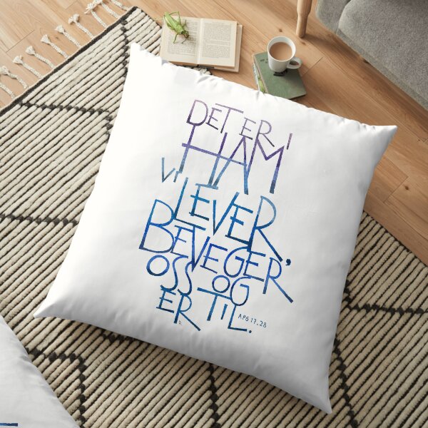 Det er i ham vi lever Floor Pillow