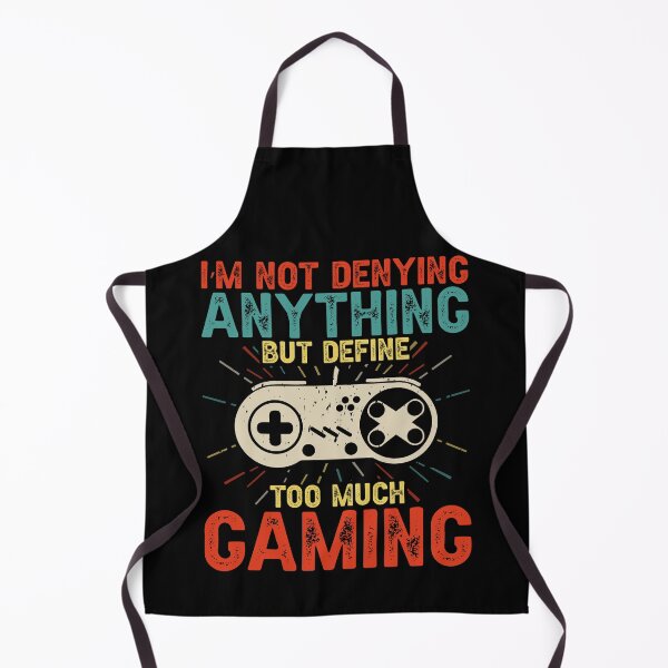 Item preview, I'm Not Denying Anything But Define Too Much Gaming Retro designed and sold by SamuraiGaming.