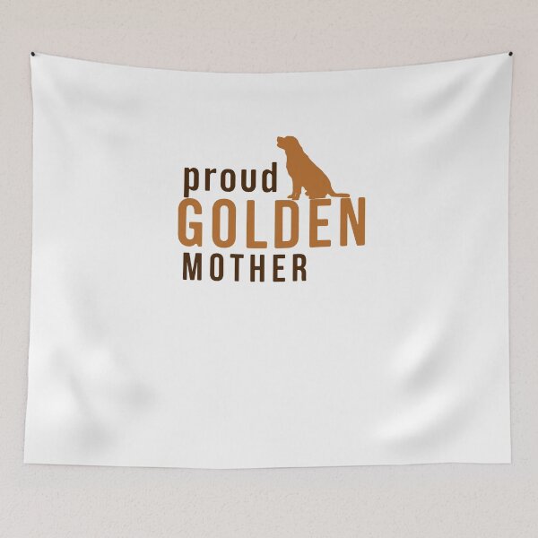 Item preview, proud golden mother- dogs - animals - dog mom - golden retriever - dogs lover designed and sold by mu-art.