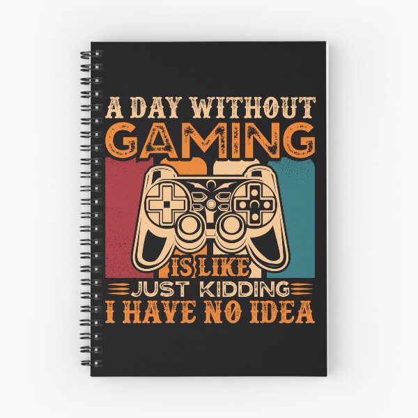 Item preview, A Day Without Gaming Is Like Just Kidding I Have No Idea Retro designed and sold by SamuraiGaming.