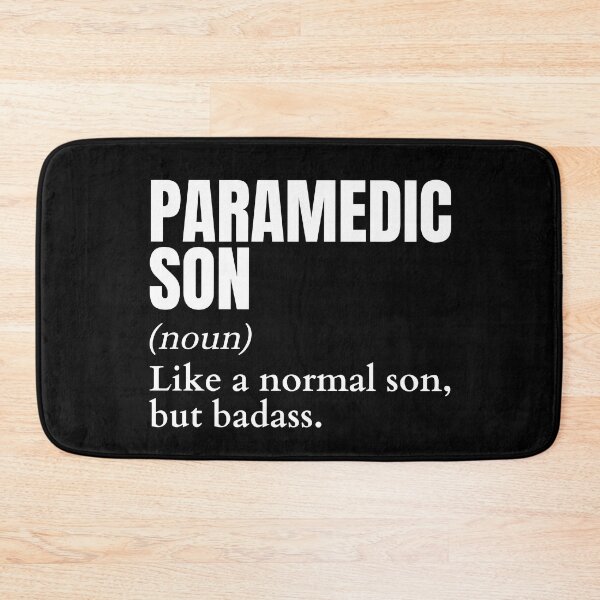 Item preview, Funny Badass Paramedic Son Definition designed and sold by EndlessFreedom.