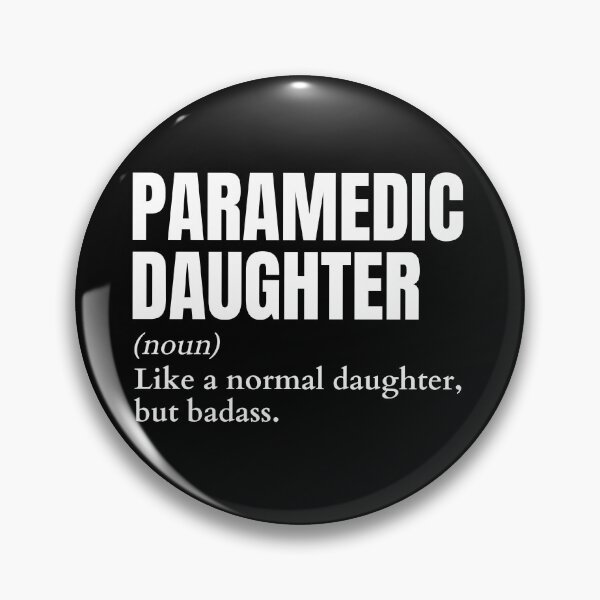 Item preview, Funny Badass Paramedic Daughter Definition designed and sold by EndlessFreedom.