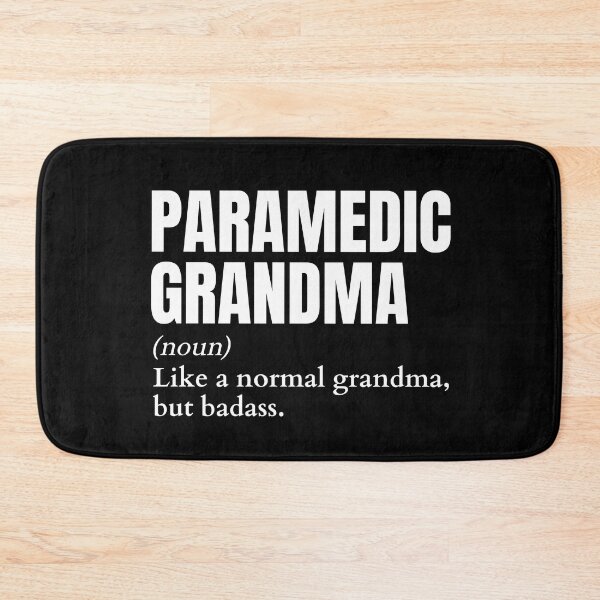 Item preview, Funny Badass Paramedic Grandma Definition designed and sold by EndlessFreedom.