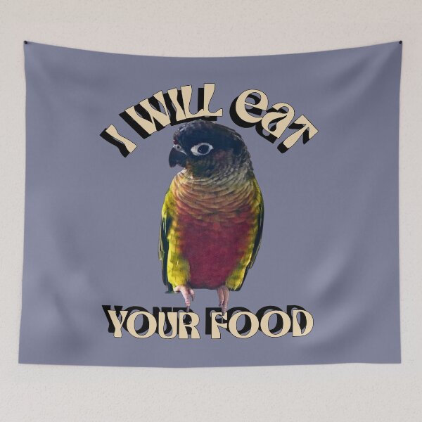 Item preview, I Will Eat Your Food Green Cheek Conure design | Conure | Small Parrot | Parakeet | Parrot lover designed and sold by TatianaLG.
