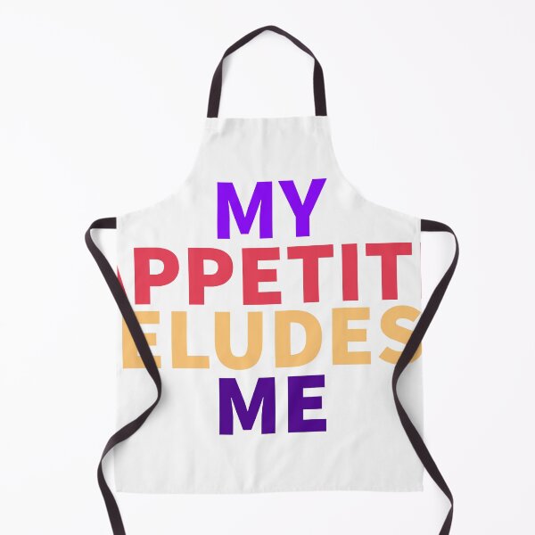 Item preview, My Appetite Eludes Me - Funny quotes - Colorful quotes designed and sold by K367.