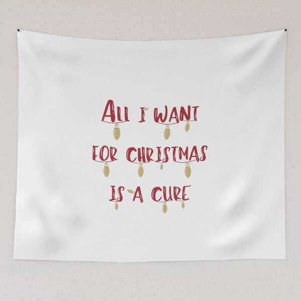 Item preview, All I Want For Christmas Is A Cure designed and sold by erion-store.