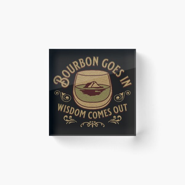 Item preview, Bourbon Goes In Wisdom Comes Out Bourbon Drinking Lover Gift T-Shirt designed and sold by Unicorny-Design.