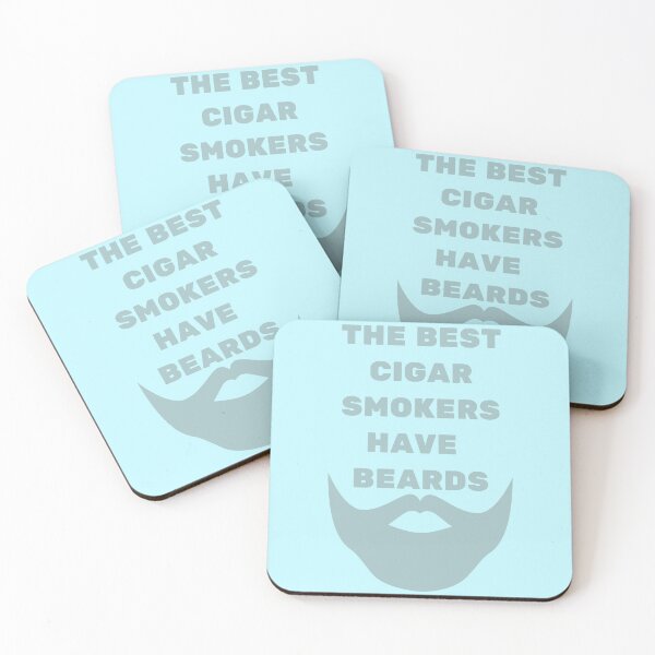 Item preview, The Best Cigar Smokers Have Beards Grey designed and sold by Indra Agrawal.