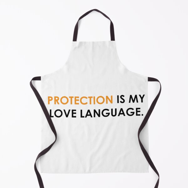 Item preview, Protection is my love language designed and sold by Robert J.