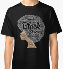Black Woman Natural Hair Words In Afro Classic T-Shirt