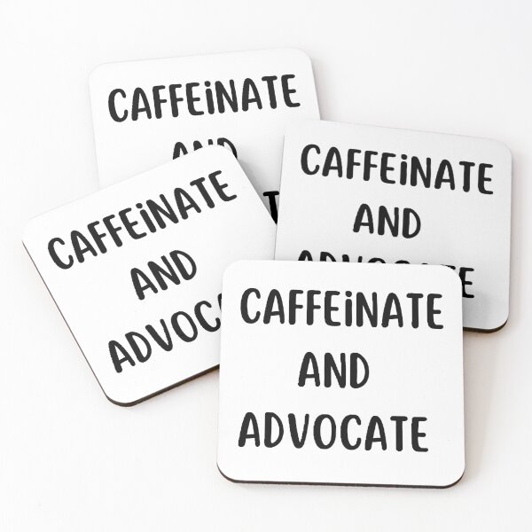 Item preview, caffeinate and advocate designed and sold by Wonka ⭐⭐⭐⭐⭐.