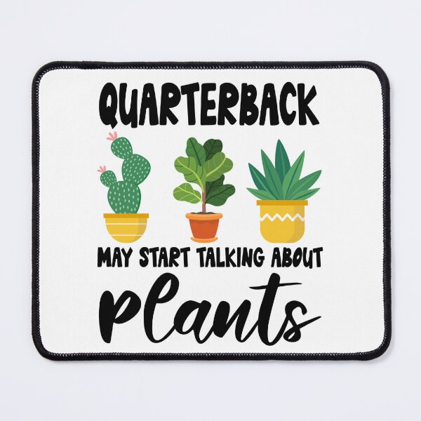 Item preview, quarterback May Start Talking About Plants,quarterback Dad Husband Gardener Gardening designed and sold by Dogs Geeky⭐⭐⭐⭐⭐.