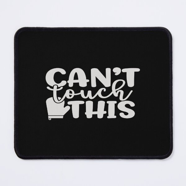 Item preview, Can't touch this designed and sold by phassystore.